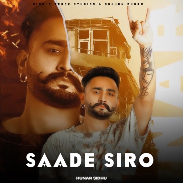 Hunar Sidhu Saade Siro mp3 download Saade Siro full album Hunar Sidhu djpunjab