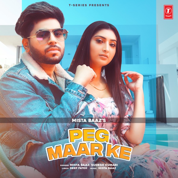 Sudesh Kumari,Mista Baaz Peg Maar Ke mp3 download Peg Maar Ke full album Sudesh Kumari,Mista Baaz djpunjab