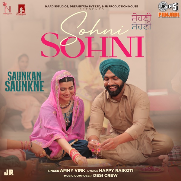 Ammy Virk Sohni Sohni mp3 download Sohni Sohni full album Ammy Virk djpunjab