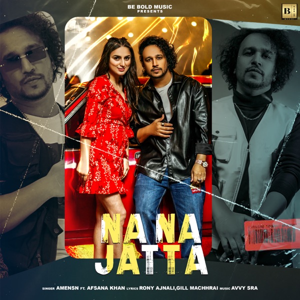 Afsana Khan,Amensn Na Na Jatta mp3 download Na Na Jatta full album Afsana Khan,Amensn djpunjab