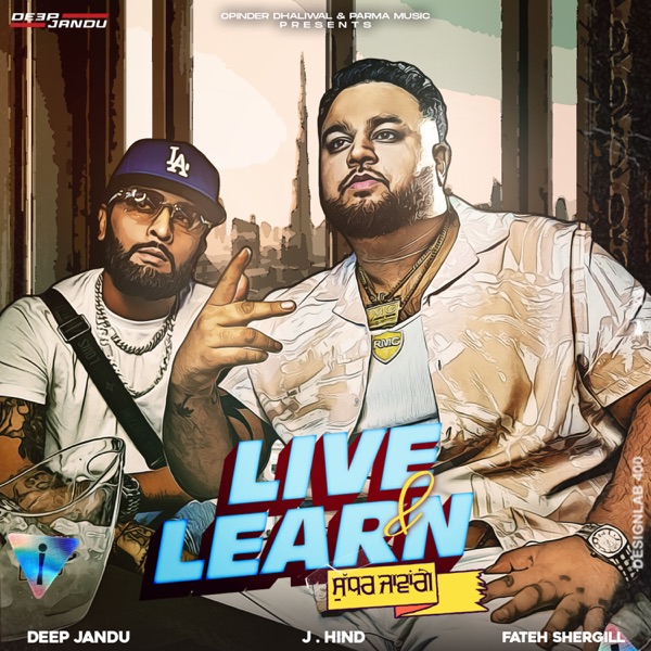 Deep Jandu Live Learn mp3 download Live Learn full album Deep Jandu djpunjab